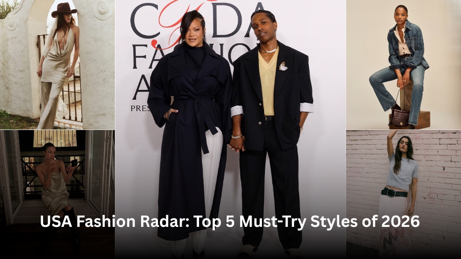 USA Fashion Radar: Top 5 Must-Try Styles of 2026